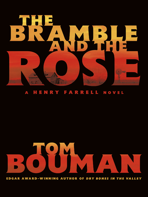 Title details for The Bramble and the Rose by Tom Bouman - Wait list